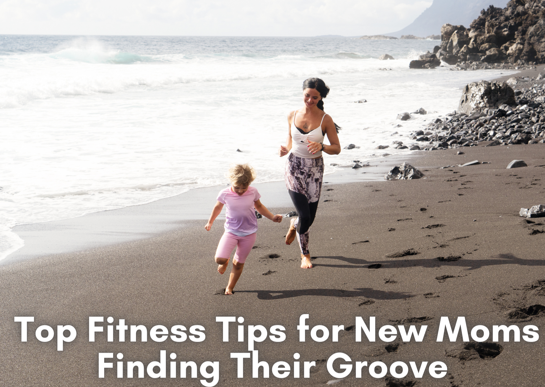 Fit Mama: Top Fitness Tips for New Moms Finding Their Groove