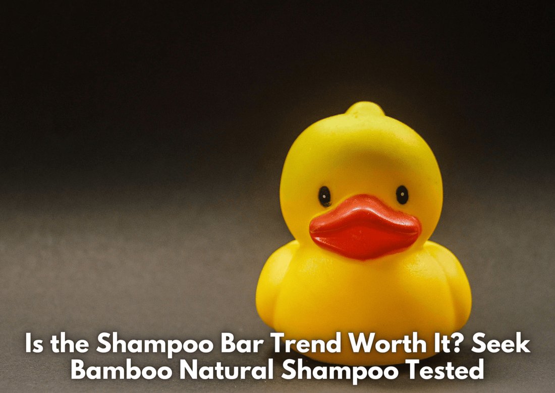 Is the Shampoo Bar Trend Worth It? Seek Bamboo Natural Shampoo Tested - Proactive Baby
