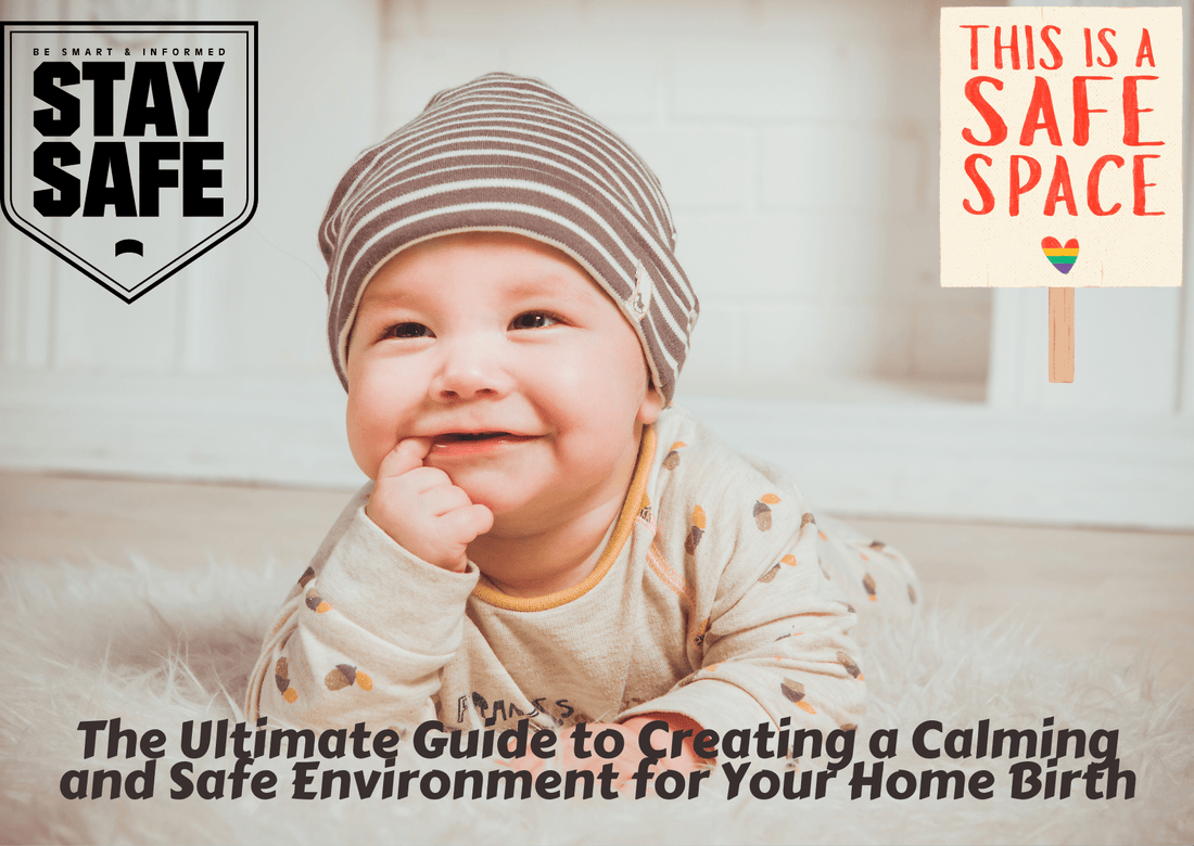 The Ultimate Guide to Creating a Calming and Safe Environment for Your Home Birth - Proactive Baby
