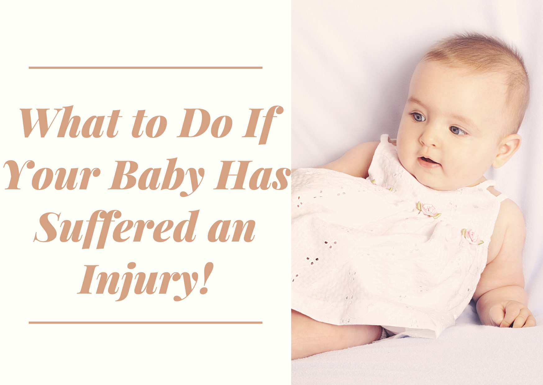 What to Do If Your Baby Has Suffered an Injury 
