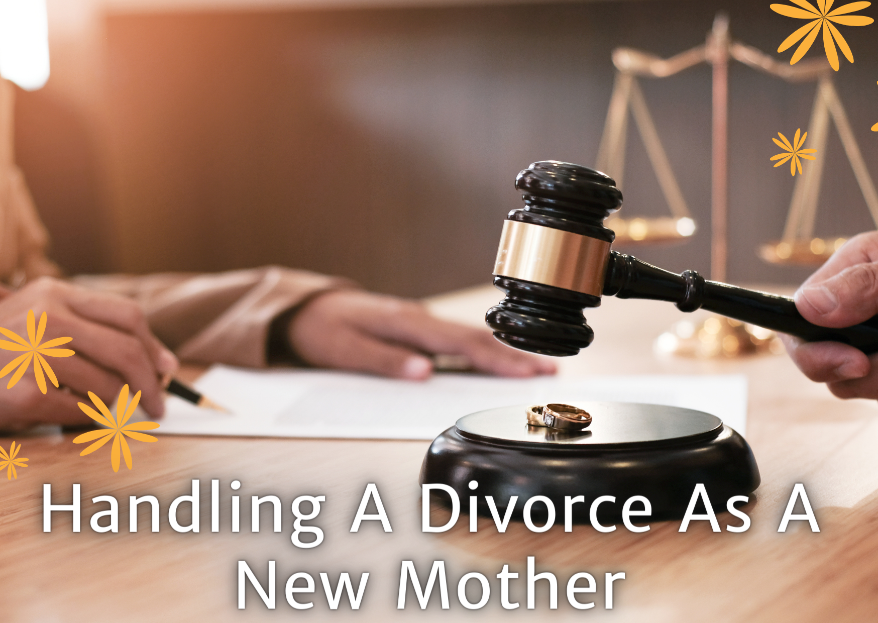 Handling A Divorce As A New Mother