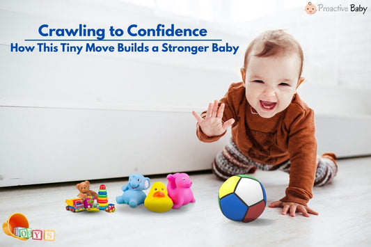 Crawling to Confidence: How This Tiny Move Builds a Stronger Baby
