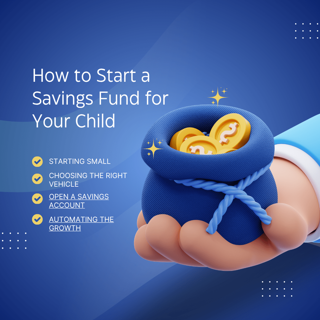 How to Start a Savings Fund for Your Child - Proactive Baby
