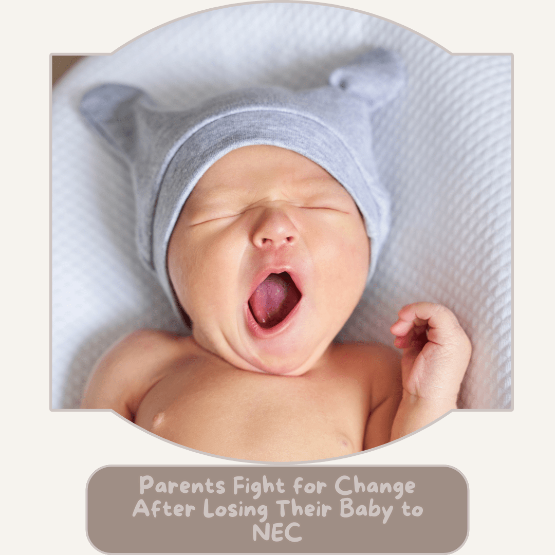 Parents Fight for Change After Losing Their Baby to NEC - Proactive Baby