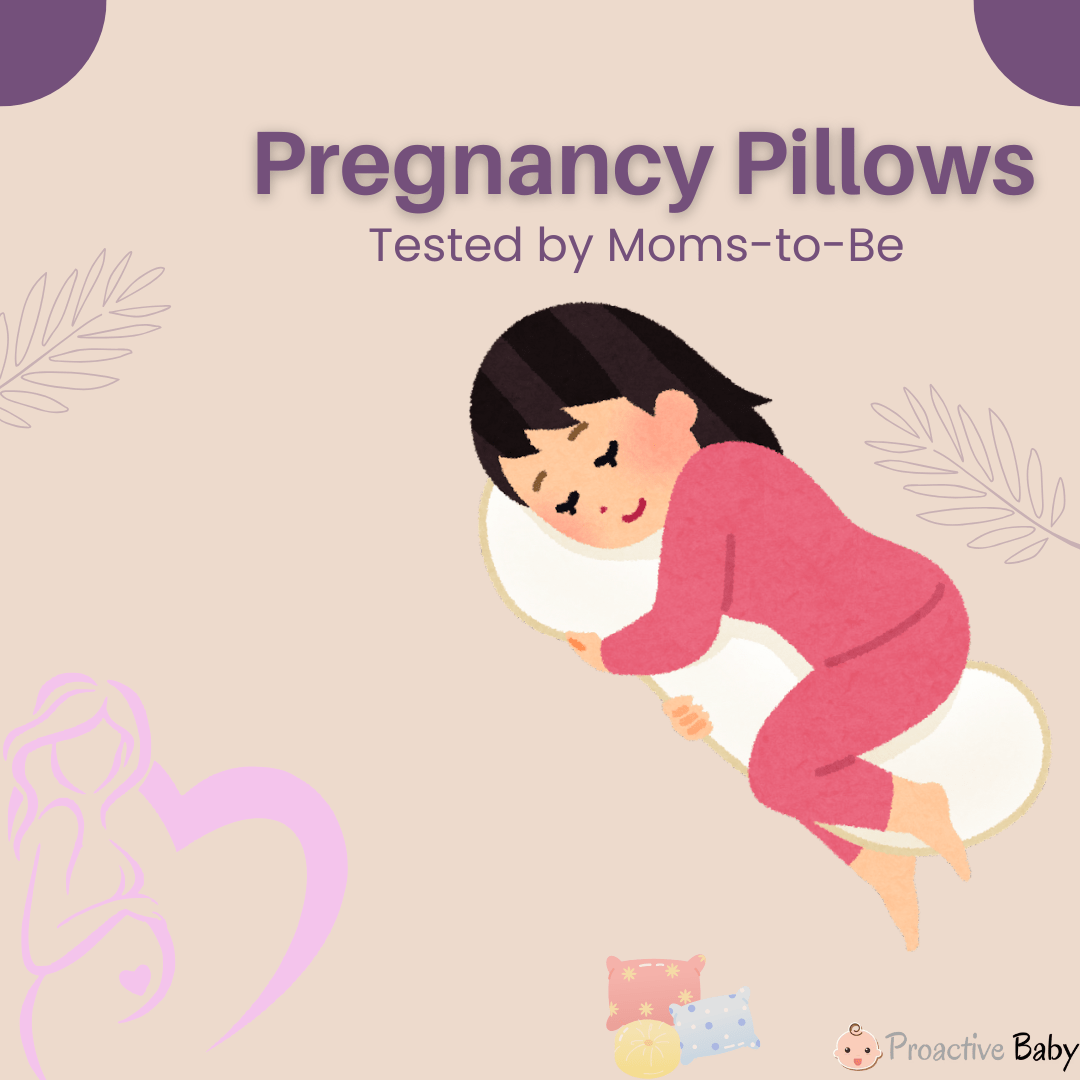 Pregnancy Pillows – Tested by Moms-to-Be - Proactive Baby