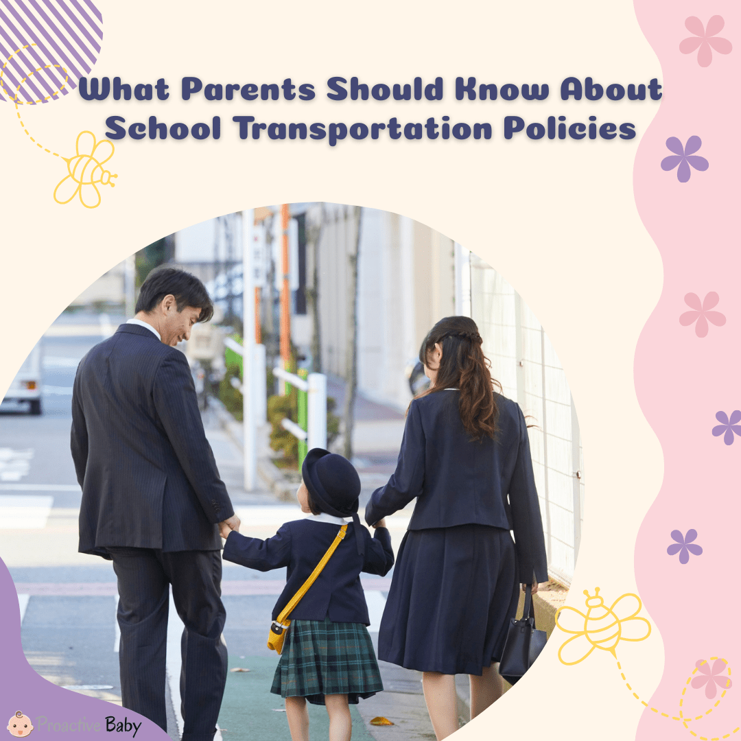 School Transportation Policies: A Parent’s Guide to Bus Safety, Walking, and Student Commute Rules - Proactive Baby