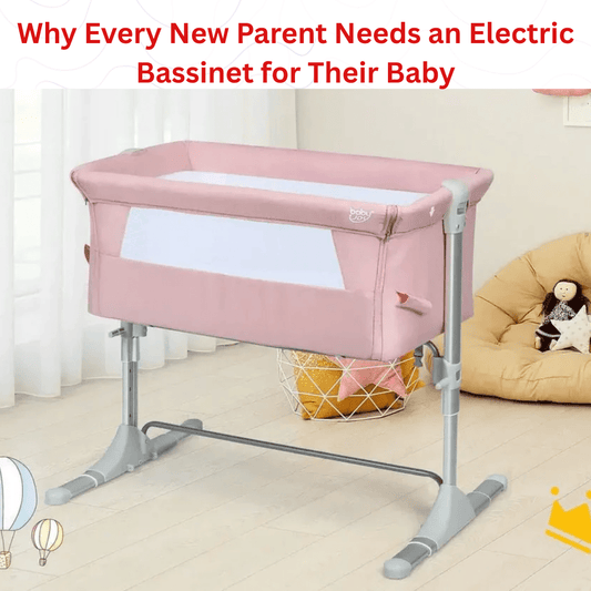 Why Every New Parent Needs an Electric Bassinet for Their Baby - Proactive Baby