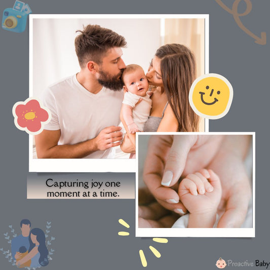 Why Proactive Baby Products Are Trusted by Parents: Capture Every Moment - Proactive Baby